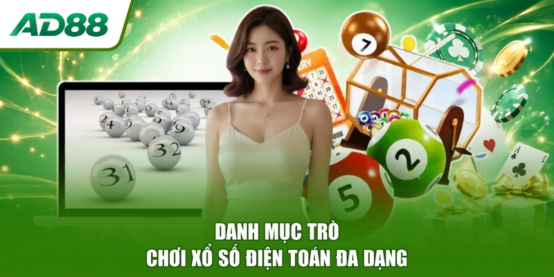 Danh mục trò chơi xổ số điện toán đa dạng